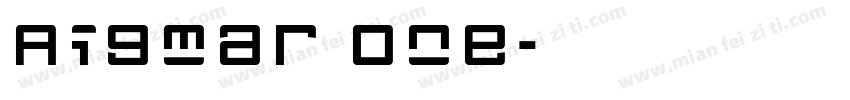 Aigmar One字体转换